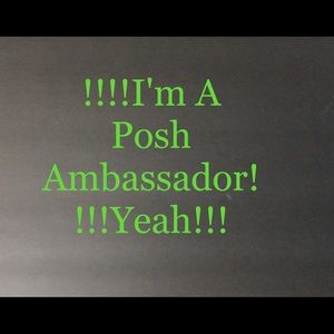 I'm A Posh Ambassador !!Yeah Me!!